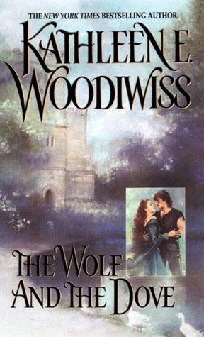 The Wolf and the Dove by Kathleen Woodiwiss
