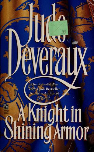 A Knight in Shining Armor by Jude Deveraux