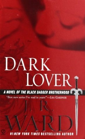 Dark Lover by J.R. Ward