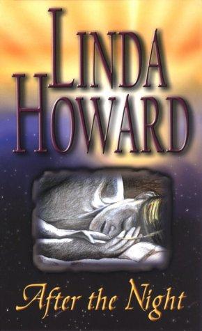 After the Night by Linda Howard